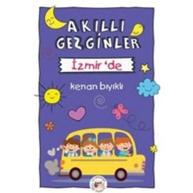 Akıllı Gezginler İzmir’de - Kenan Bıyıklı