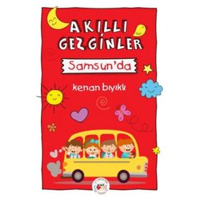 Akıllı Gezginler Samsun’da - Kenan Bıyıklı