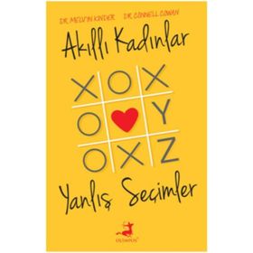 AKILLI KADINLAR YANLIŞ SEÇİMLER - CONNEL COWAN;MELVYN KINDER