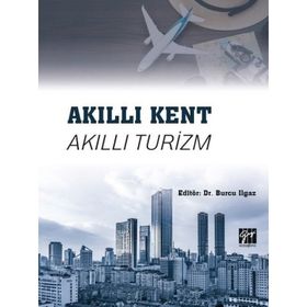 Akıllı Kent Akıllı Turizm Burcu Ilgaz