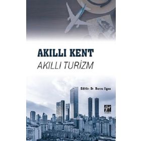 Akıllı Kent Akıllı Turizm Burcu Ilgaz