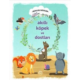 Akıllı Köpek ve Dostları - Engin Nigar