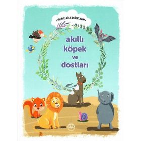 Akıllı Köpek ve Dostları - Engin Nigar