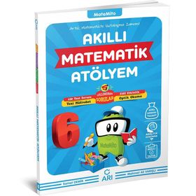 Akıllı Matematik Atölyem 6. Sınıf - Mehmet Ali Varışlı