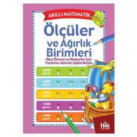 Akıllı Matematik-Ölçüler ve Ağırlık Birimleri-Kolektif
