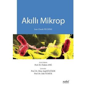 Akıllı Mikrop Jean-Claude Pechere Nobel Tıp Kitabevleri