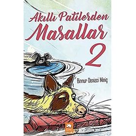 Akıllı Patilerden Masallar 2 - Binnur Denizci Miniç