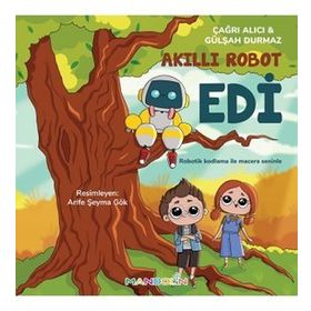 Akıllı Robot Edi - Çağrı Alıcı - Gülşah Durmaz