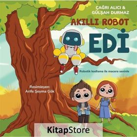 Akıllı Robot Edi - Çağrı Alıcı - Gülşah Durmaz