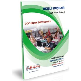 Akıllı Sorular Çocukluk Sosyolojisi - İlkumut Açıköğretim Yayınları