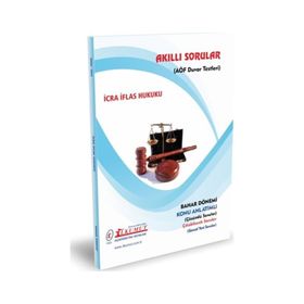 Akıllı Sorular İcra ve İflas Hukuku - İlkumut Açıköğretim Yayınları