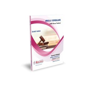 Akıllı Sorular İdari Yargı - İlkumut Açıköğretim Yayınları