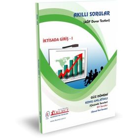 Akıllı Sorular İktisada Giriş 1 - İlkumut Açıköğretim Yayınları