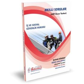 Akıllı Sorular İş ve Sosyal Güvenlik Hukuku - İlkumut Açıköğretim Yayınları
