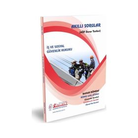 Akıllı Sorular İş ve Sosyal Güvenlik Hukuku - İlkumut Açıköğretim Yayınları