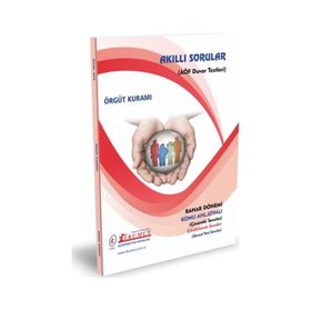 Akıllı Sorular Örgüt Kuramı - İlkumut Açıköğretim Yayınları