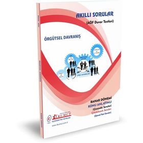 Akıllı Sorular Örgütsel Davranış - İlkumut Açıköğretim Yayınları