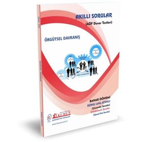Akıllı Sorular Örgütsel Davranış - İlkumut Açıköğretim Yayınları
