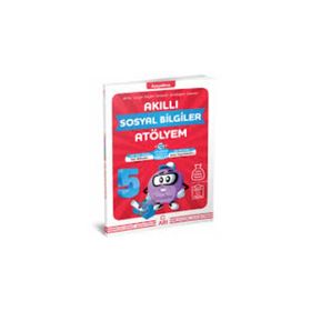Akıllı Sosyal Bilgiler Atölyem 5. Sınıf - Erkan İsanmaz Şehmuz Yüce Yavuz Yıldız