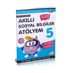 Akıllı Sosyal Bilgiler Atölyem 5. Sınıf - Erkan İsanmaz Şehmuz Yüce Yavuz Yıldız