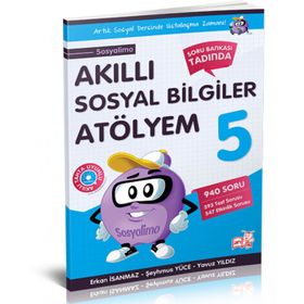 Akıllı Sosyal Bilgiler Atölyem 5. Sınıf - Erkan İsanmaz Şehmuz Yüce Yavuz Yıldız
