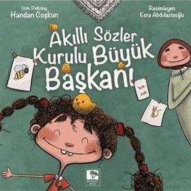 Akıllı Sözler Kurulu Büyük Başkanı - Handan Coşkun