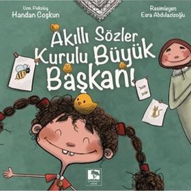 Akıllı Sözler Kurulu Büyük Başkanı - Handan Coşkun