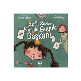 Akıllı Sözler Kurulu Büyük Başkanı - Handan Coşkun