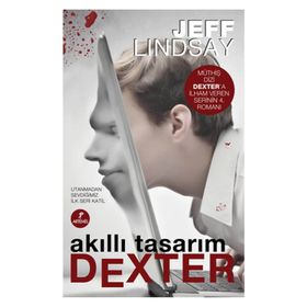 AKILLI TASARIM DEXTER - JEFF LINDSAY