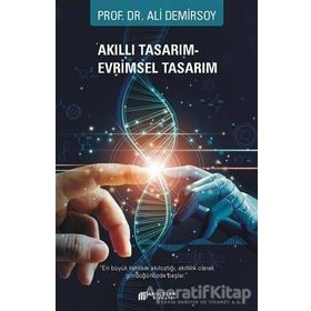 Akıllı Tasarım - Evrimsel Tasarım - Ali Demirsoy