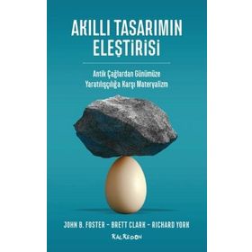 Akıllı Tasarımın Eleştirisi John Bellamy Foster Brett Clark Richard York