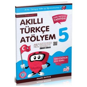 Akıllı Türkçe Atölyem 5. Sınıf - Alaattin Baykuş