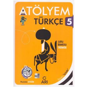 Akıllı Türkçe Atölyem 5. Sınıf - Alaattin Baykuş