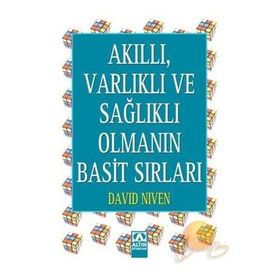 AKILLI, VARLIKLI VE SAĞLIKLI OLMANIN BASIT SIRLARI - DAVID NIVEN