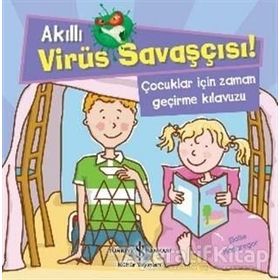 Akıllı Virüs Savaşçısı Çocuklar İçin Zaman Geçirme Kılavuzu