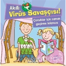 Akıllı Virüs Savaşçısı Çocuklar İçin Zaman Geçirme Kılavuzu