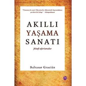 AKILLI YAŞAMA SANATI FELSEFI AFORIZMALAR - GENEL