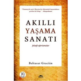 AKILLI YAŞAMA SANATI FELSEFI AFORIZMALAR - GENEL
