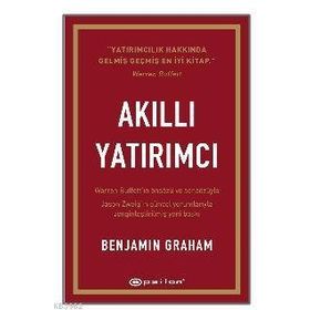 Akıllı Yatırımcı - Benjamin Graham Jason Zweig Warren Buffett