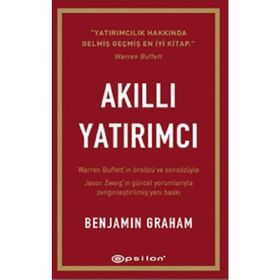 Akıllı Yatırımcı - Benjamin Graham Jason Zweig Warren Buffett