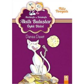 Akıllıkafa Ve Dolukafa Dansa Davet - Filiz Tosyalı