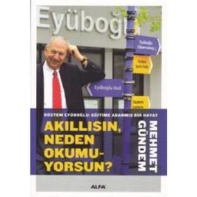 Akıllısın Neden Okumuyorsun? - Mehmet Gündem