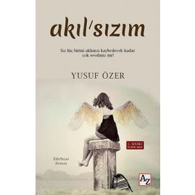 Akılsızım - Yusuf Özer