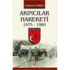Akıncılar Hareketi - Ertuğrul Zengin