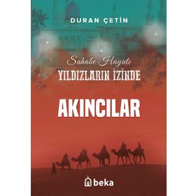 Akıncılar Yıldızların İzinde Duran Çetin