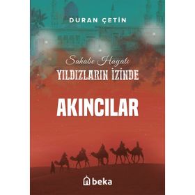 Akıncılar Yıldızların İzinde Duran Çetin