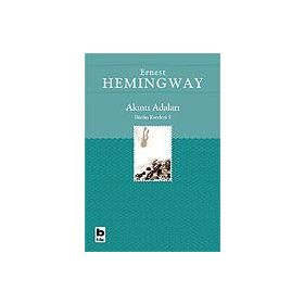 AKINTI ADALARI - ERNEST HEMINGWAY