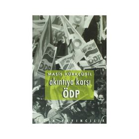 Akıntıya Karşı ÖDP - Masis Kürkçügil