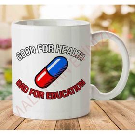 Akira Pill Good For Health Bad For Education Baskılı Kupa Bardak