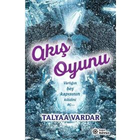 Akış Oyunu - Talyaa Vardar